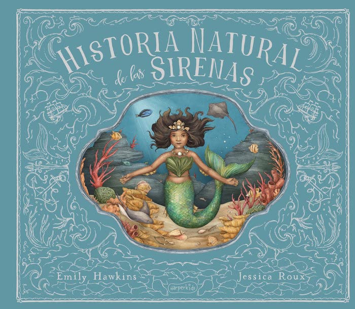 Natural History of Mermaids 