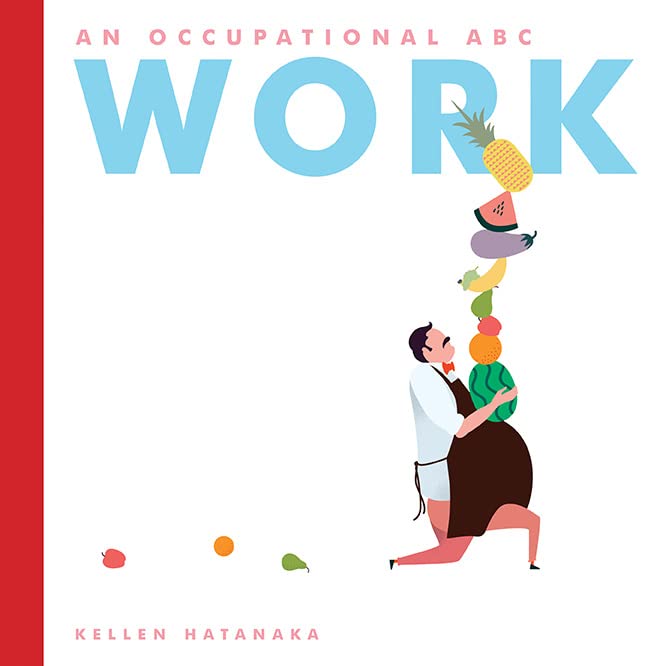 Work. An Occupational ABC