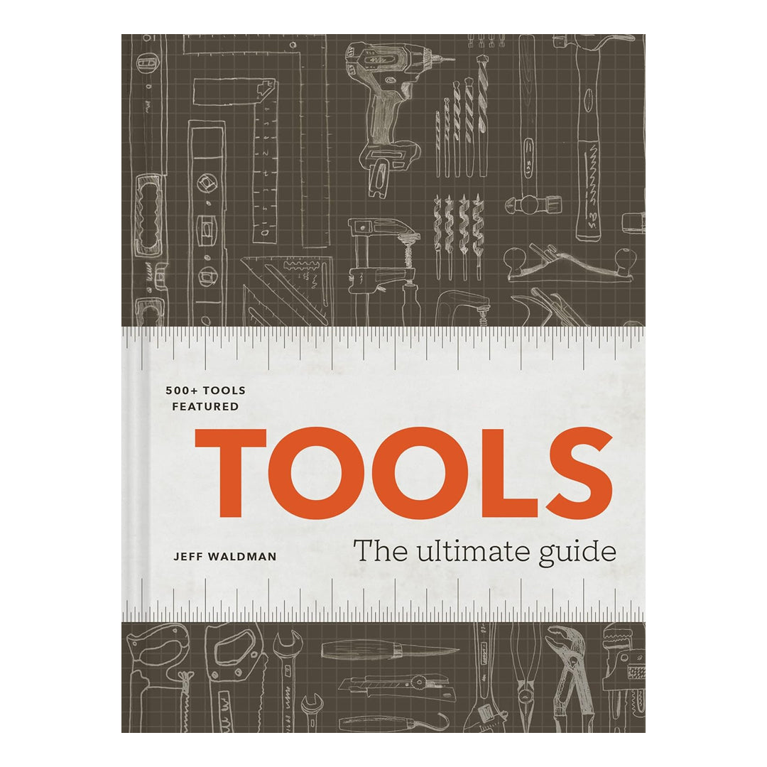 Tools - The Ultimate Guide